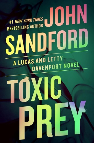 John Sandford: Toxic Prey (2024, Penguin Publishing Group)