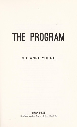 Suzanne Young: The Program (2013, Simon Pulse)