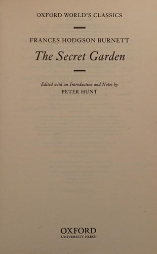 James Howe, Frances Hodgson Burnett, Anne Collins, Annabel Large: The secret garden (2011, Oxford University Press)