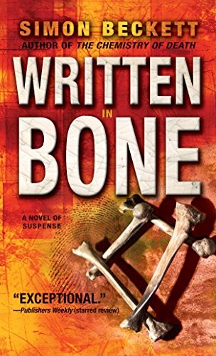 Simon Beckett: Written in Bone (Paperback, 2008, Beckett, Simon, Dell)