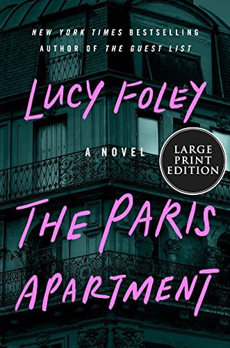 Lucy Foley: The Paris Apartment (Paperback, HarperLuxe)