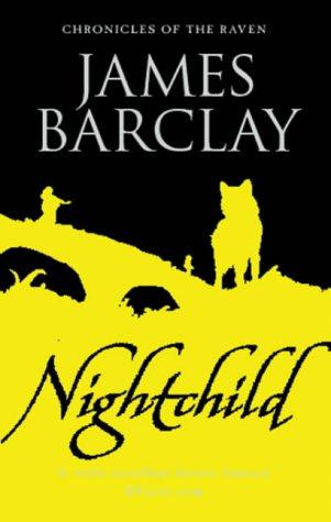 James Barclay: Nightchild (Paperback, 2002, Gollancz)