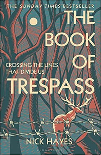 Nick Hayes: Book of Trespass (2020, Bloomsbury Publishing Plc)