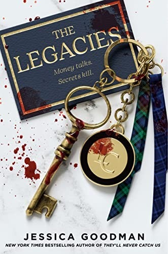 Jessica Goodman: Legacies (2023, Penguin Young Readers Group, Razorbill)