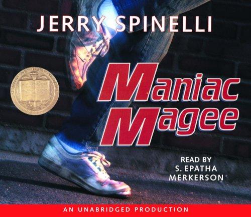 Jerry Spinelli: Maniac Magee (AudiobookFormat, 2005, Listening Library (Audio))