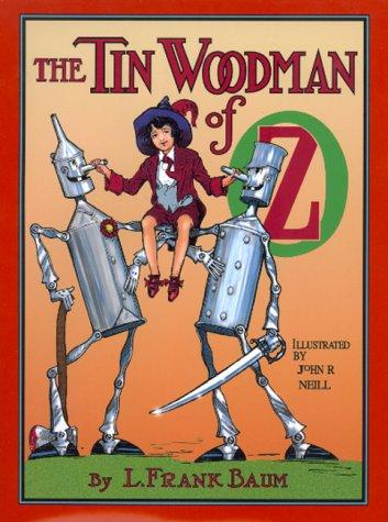 L. Frank Baum: The  Tin Woodman of Oz (1999, W. Morrow)