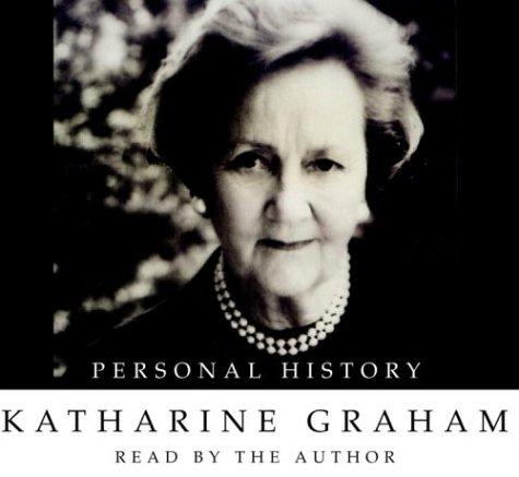 Katharine Graham: Personal History (AudiobookFormat, 2004, RH Audio Voices)