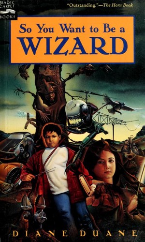 Diane Duane: So you want to be a wizard (1996, Harcourt Brace & Co.)