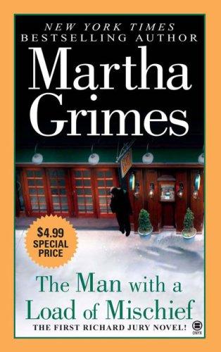 Martha Grimes: The Man With a Load of Mischief (Richard Jury) (2007, Onyx)