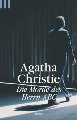 Agatha Christie: Die Morde des Herrn ABC. (Paperback, German language, 1997, Scherz)