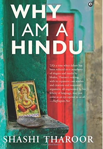 Shashi Tharoor: Why I am a Hindu (Hardcover, 2017, Rupa Publications)