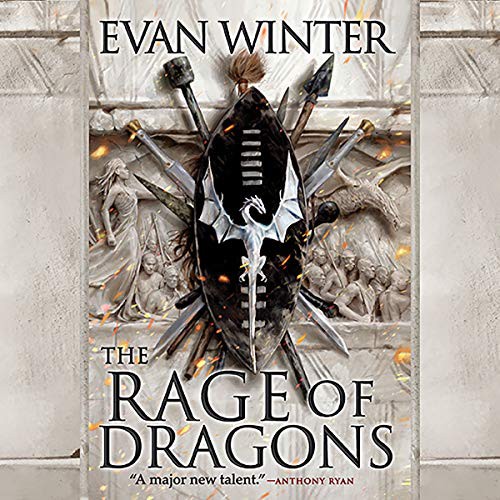 Evan Winter: The Rage Of Dragons (AudiobookFormat, 2019, Orbit, Hachette B and Blackstone Publishing)