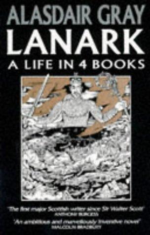 Alasdair J. G. Gray, Alasdair Gray: Lanark (Paperback, 1994, Picador)