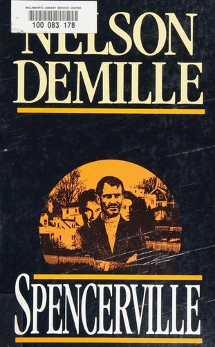 Nelson DeMille: Spencerville (1995, Thorndike Press)