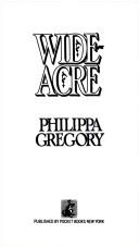 Philippa Gregory: Wideacre (Paperback, 1988, Pocket)