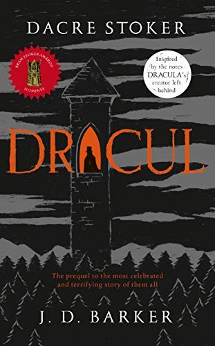 J. D. Barker, Dacre Stoker: Dracul (Hardcover, Bantam Press)