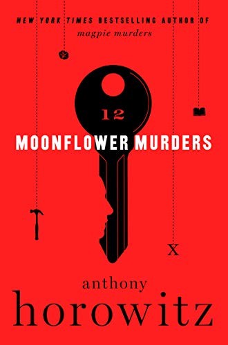 Anthony Horowitz: Moonflower Murders (Hardcover, 2020, Harper)