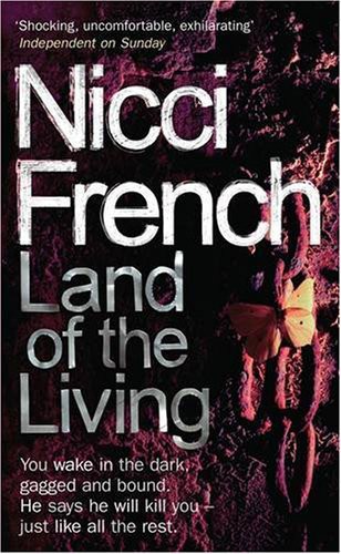 Nicci French: Land of the Living (Paperback, 2003, Gardners Books)