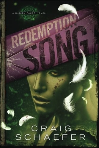 Craig Schaefer: Redemption Song (2014, Demimonde Books)