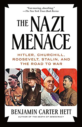 Benjamin Carter Hett: The Nazi Menace (Paperback, 2021, St. Martin's Griffin)