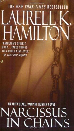 Laurell K. Hamilton: Narcissus in Chains (Paperback, 2002, Jove)