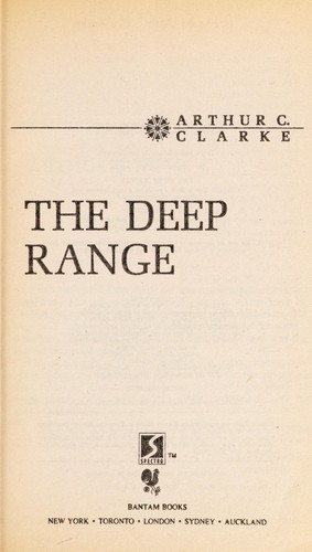 Arthur C. Clarke: The Deep Range (Paperback, 1991, Spectra)