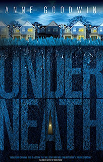 Anne Goodwin: Underneath (Paperback, Inspired Quill)