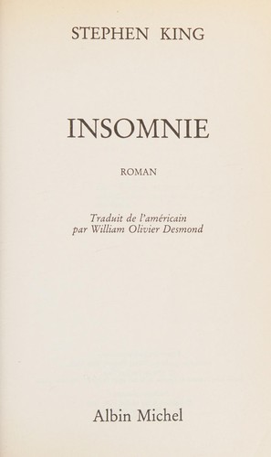 Stephen King, Willian Olivier Desmond: Insomnie (Paperback, 1996, Albin Michel)