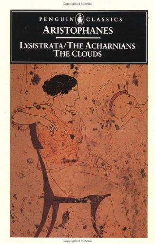 Aristophanes: The  Acharnians (1973, Penguin)