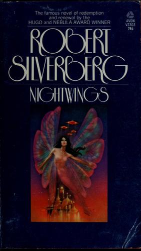 Robert Silverberg: Nightwings (1969, Avon Books)