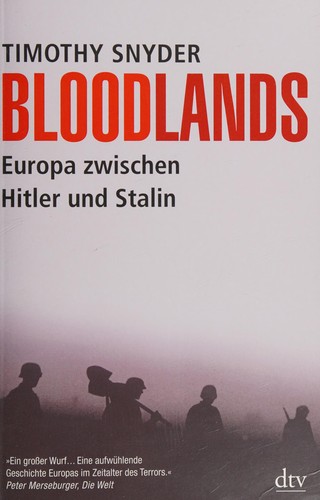 Timothy Snyder: Bloodlands (German language, 2013, Dt. Taschenbuch-Verl.)