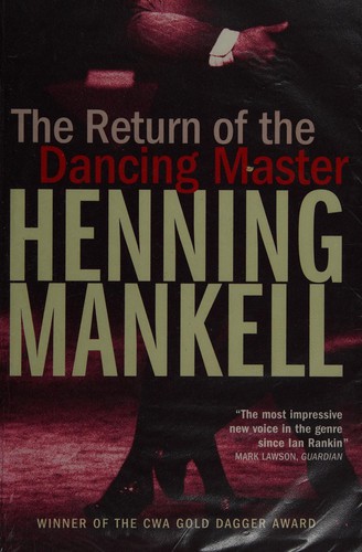 Henning Mankell: RETURN OF THE DANCING MASTER; TRANS. BY LAURIE THOMPSON. (Undetermined language, 2003, HARVILL PRESS)