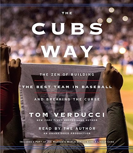 Tom Verducci: The Cubs Way (AudiobookFormat, 2017, Random House Audio)