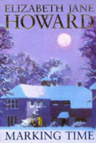 Elizabeth Jane Howard: Marking Time (Cazalet Chronicle) (Paperback, 1993, Pan Books)