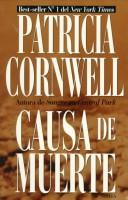 Patricia Daniels Cornwell: Causa De Muerte (Paperback, Spanish language, 1998, Atlantida)