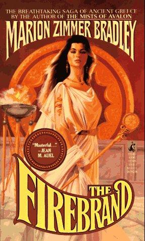 Marion Zimmer Bradley: The Firebrand (Paperback, 1991, Pocket)