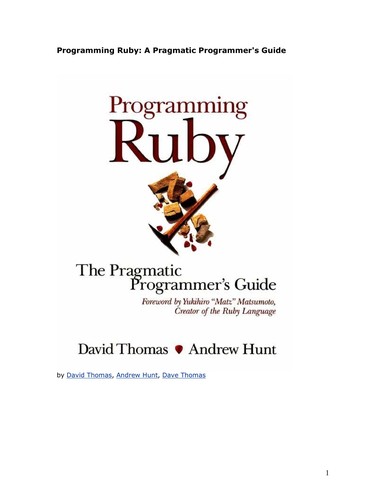 Dave Thomas: Programming Ruby (2001, Addison-Wesley)