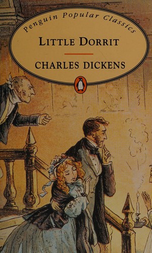 Charles Dickens, Nancy Holder: Little Dorrit (1989, Oxford University Press)