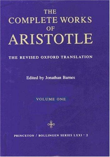 Aristotle: The Complete Works of Aristotle, Volume I (Hardcover, 1971, Princeton University Press)