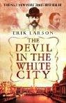Erik Larson: The devil in the White City (Paperback, 2004, Bantam Books)