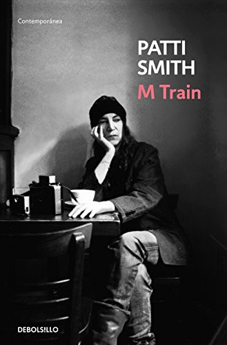 Patti Smith: M Train (Paperback, 2020, Debolsillo, DEBOLSILLO)