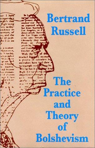 Bertrand Russell: The Practice & Theory of Bolshevism (Hardcover, 1995, Spokesman Books)