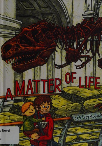 Jeffrey Brown: A matter of life (2013, Top Shelf Productions)