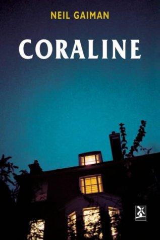 Neil Gaiman: Coraline (2003, Heinemann Educational Publishers)