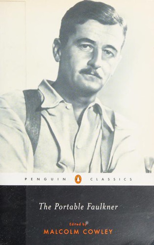 William Faulkner: The Portable Faulkner (Paperback, 2003, Penguin Books)