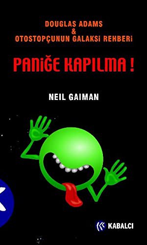 Neil Gaiman: Panige Kapilma ! (Paperback, 2012, Kabalci Yayinevi)