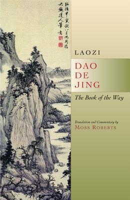 Laozi: Dao de Jing (2001, University of California Press)