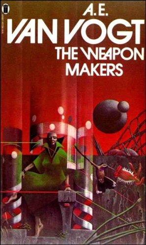 A. E. van Vogt: The Weapon Makers (Paperback, 1970, New English Library)