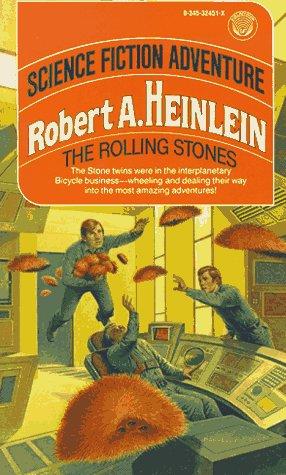 Robert A. Heinlein: The Rolling Stones (Paperback, 1985, Del Rey)