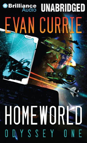 Evan Currie, Benjamin L. Darcie: Homeworld (AudiobookFormat, 2013, Brilliance Audio)